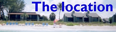 The location - Longboat Key Florida